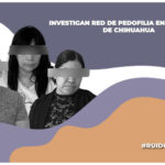 detenidas por abuso sexual en guarderías de Ciudad Juárez