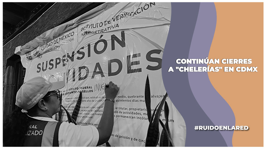 Continúa el operativo "La Noche es de todos"; cerraron 39 "chelerías" este fin de semana