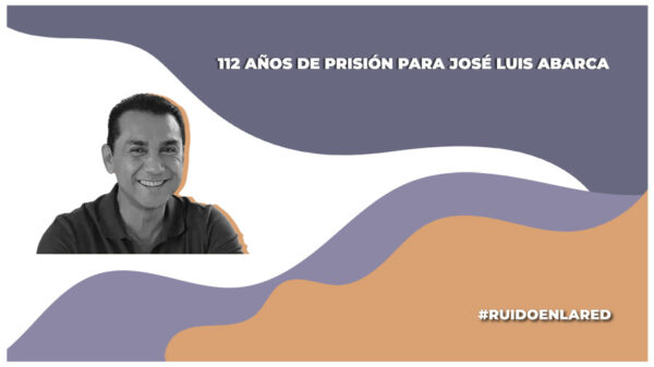 Nueva sentencia contra el exalcalde de Iguala, José Luis Abarca, ahora por el asesinato del exsíndico municipal