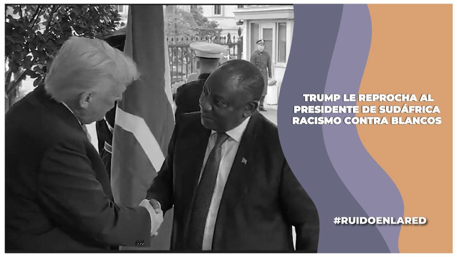 Trump acusa genocidio contra blancos en Sudáfrica