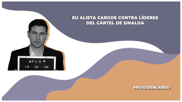 líderes del cartel de sinaloa seran juzgados en EU