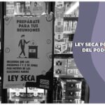 Ley Seca por las Elecciones del Poder Judicial