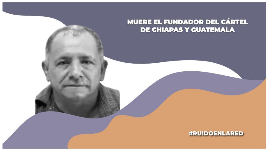 Muere "Don Balde" en operativo en Chiapas que traspasó a Guatemala