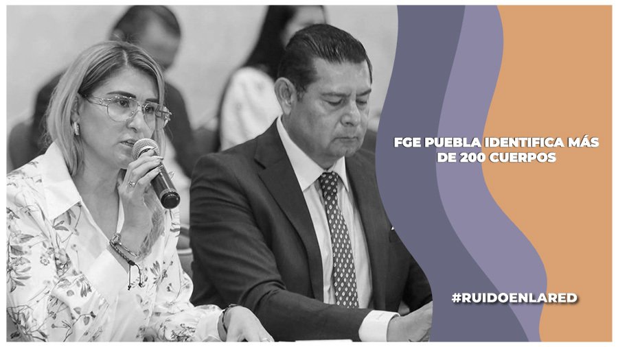 Fiscalía de Puebla identifica más de 200 cuerpos en calidad de desconocidos