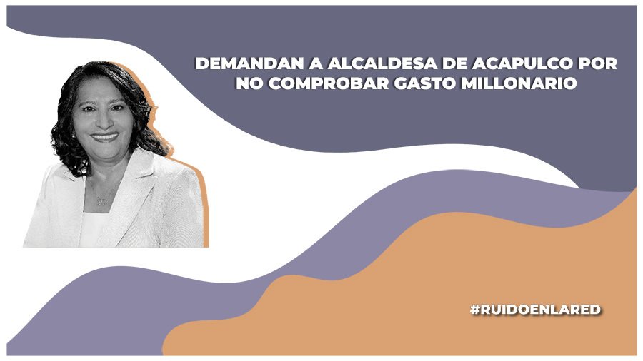 Abelina López, alcaldesa de Acapulco, enfrenta denuncia ante la Fiscalía de Guerrero por parte de la Auditoría Superior del Estado; ella presenta pruebas y desestima los señalamientos