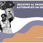 registro para apoyo al autoempleo para el bienestar 2025