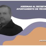 Asesinan al secretario del Ayuntamiento de Yécora, Sonora ; la Fiscalia estatal ya investiga
