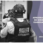 diputados aprueban reforma a la guardia nacional