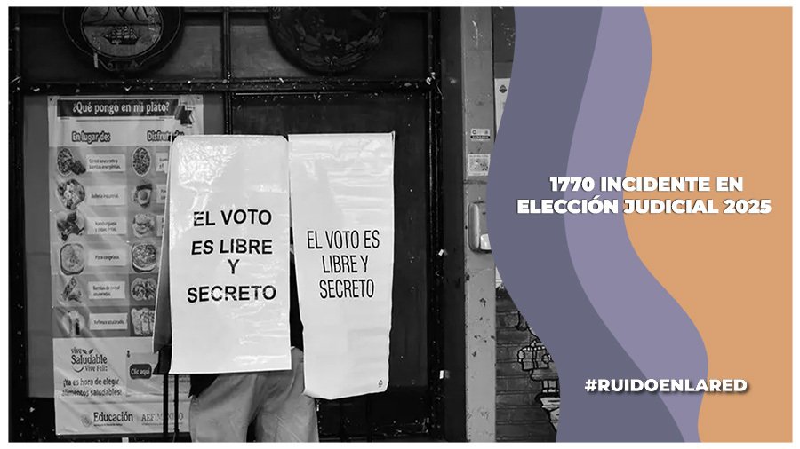 INE confirma y desglosa incidentes durante la elección judicial 2025