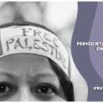 Agencias internacionales temen por la vida de los periodistas en Gaza; se enfrentan a la hambruna