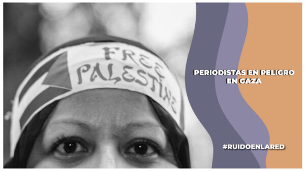 Agencias internacionales temen por la vida de los periodistas en Gaza; se enfrentan a la hambruna