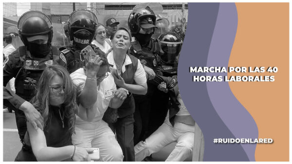 Trabajadores del IMSS Bienestar fueron reprimidos durante su marcha el miércoles 23 de julio