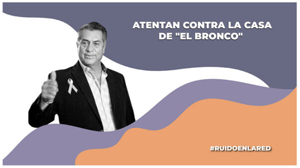 Dan de alta al sujeto que incendió la casa de "El Bronco"; lleva 17 detenciones bajo intoxicación