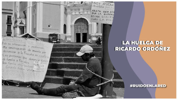 Juan Ricardo Ordóñez retoma su huelga de hambre en Xalapa, Veracruz este lunes 21 de julio