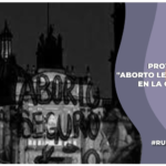Catedral Metropolitana responde a la proyección en su fachada donde se habla sobre el aborto y los derechos de la comunidad LGBTIQ+