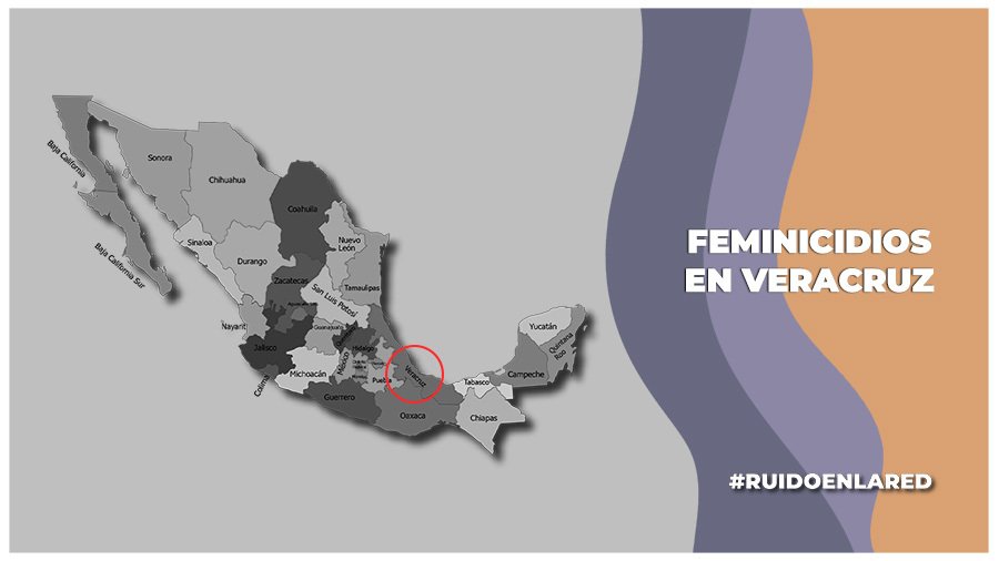 Al menos 30 feminicidios se han cometido en Veracruz en lo que va del año