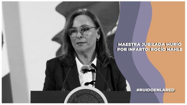 mestra jubilada murió por infarto despues de grabar video, dijo la gobernadora de veracruz