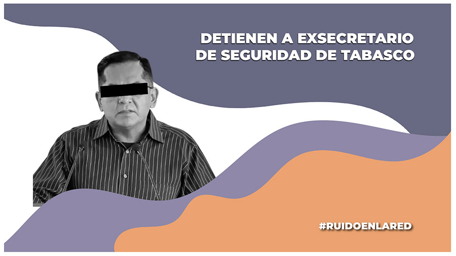 Detienen a Víctor Hugo Chávez, exsecretario de Seguridad en Tabasco; Javier May niega que su detención tenga relación con el estado