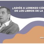 Corte ordena a la SEP eliminar mención de Lorenzo Córdova en los libros de texto