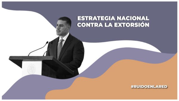 Estrategia Nacional contra la Extorsión