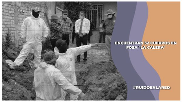 identifican cuerpos encontrados en fosa la calera en irapuato