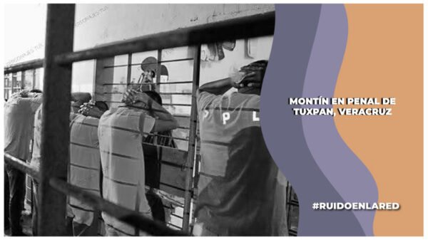 motin en penal de tuxpan, veracruz deja siete muertos
