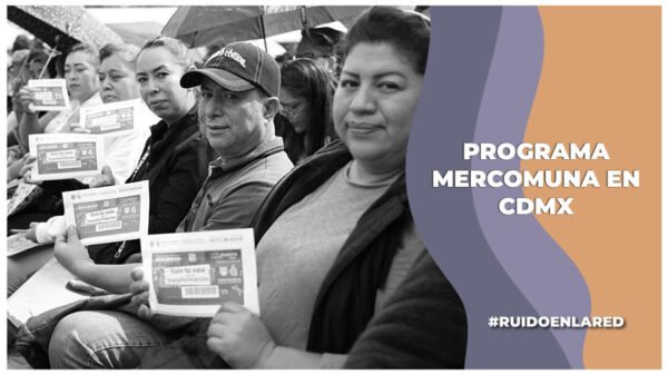 Entregan vales del programa mercomuna en cdmx