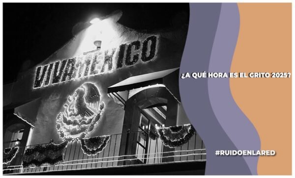 Foto para nota de ¿Dónde ver El Grito 2025? Transmisión en VIVO 15 de septiembre