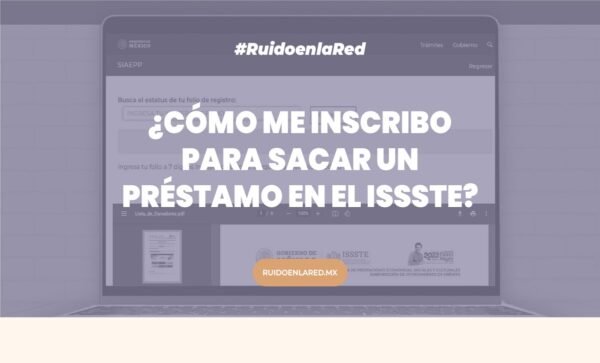 Imagen para nota de cómo me inscribo para sacar un préstamo en el ISSSTE