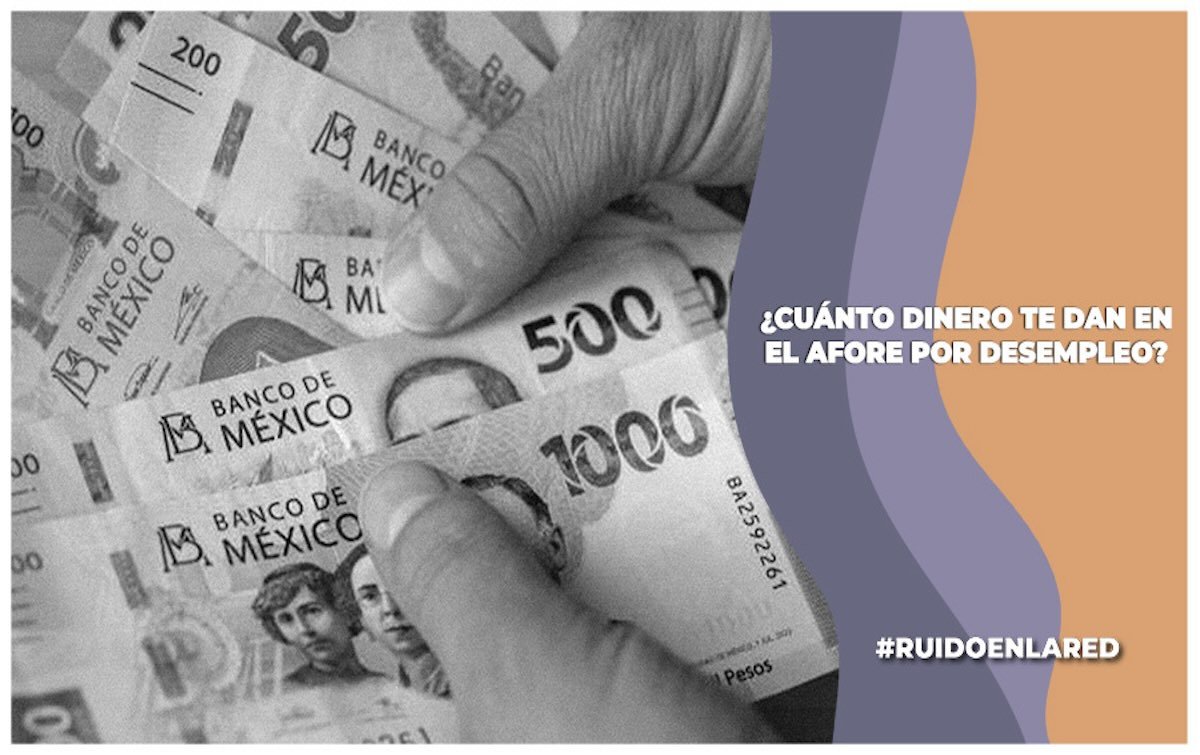Imagen para nota de ¿Cuánto dinero te dan en el Afore por desempleo?