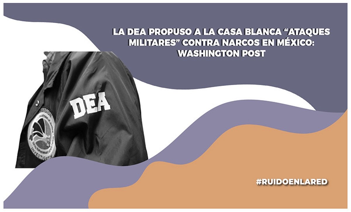 Imagen para nota de la DEA y México