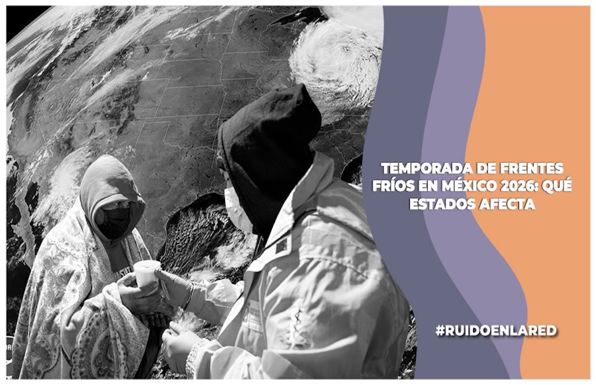 foto para nota de los frentes fríos en méxico 2025