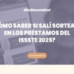 Imagen para nota de cómo saber si salí sorteado en los préstamos del ISSSTE 2025