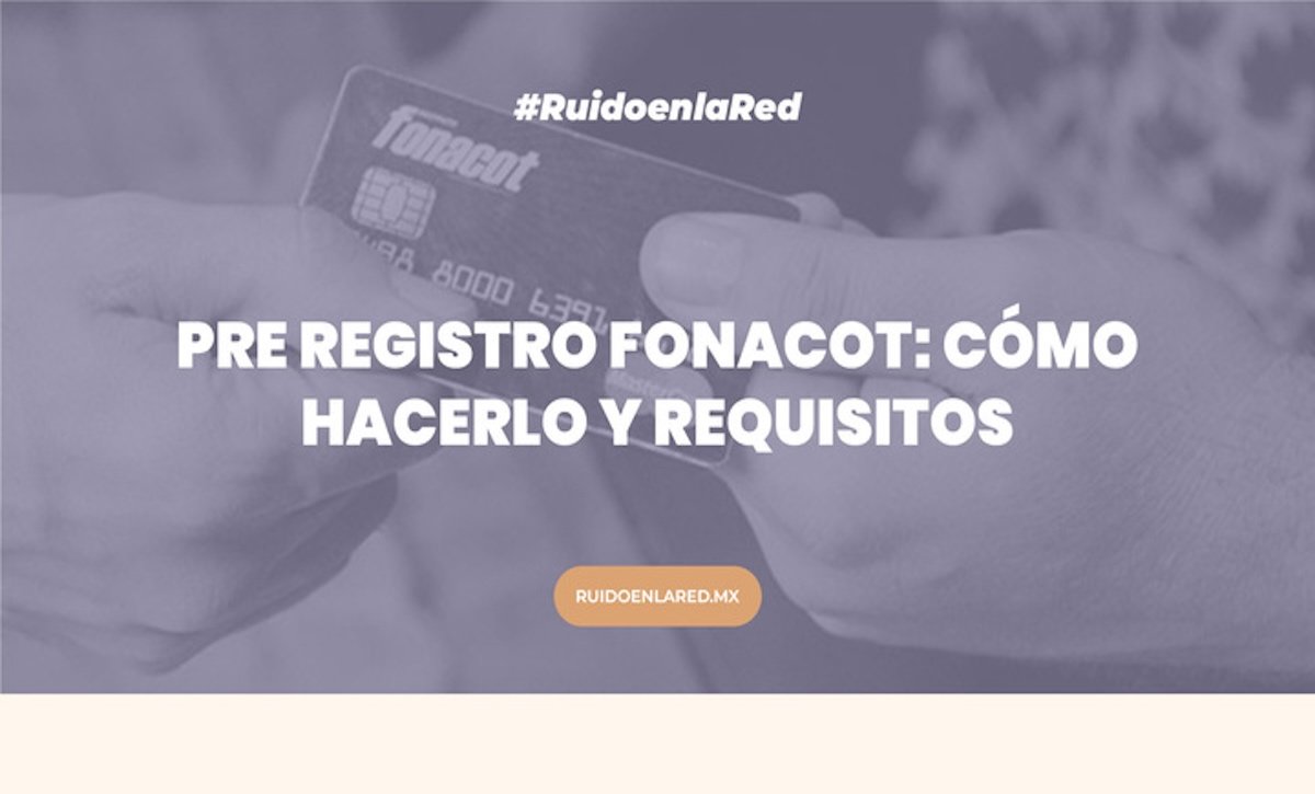 Imagen para nota del Pre registro Fonacot