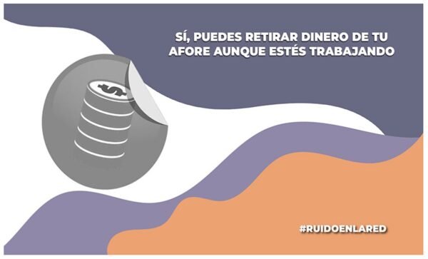 Imagen para nota sobre si Puedo retirar dinero de mi Afore aunque esté trabajando