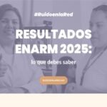 Imagen para nota de los resultados del examen ENARM 2025