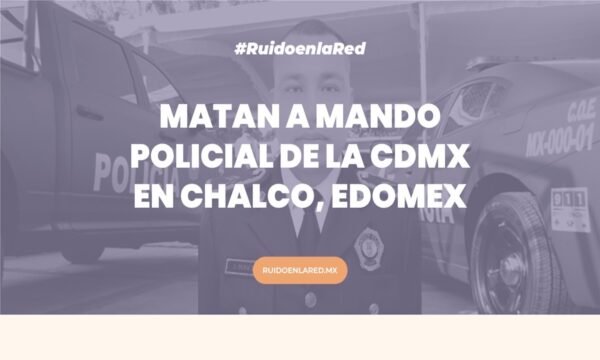 foto para nota de la balacera que dejó un policía muerto en chalco