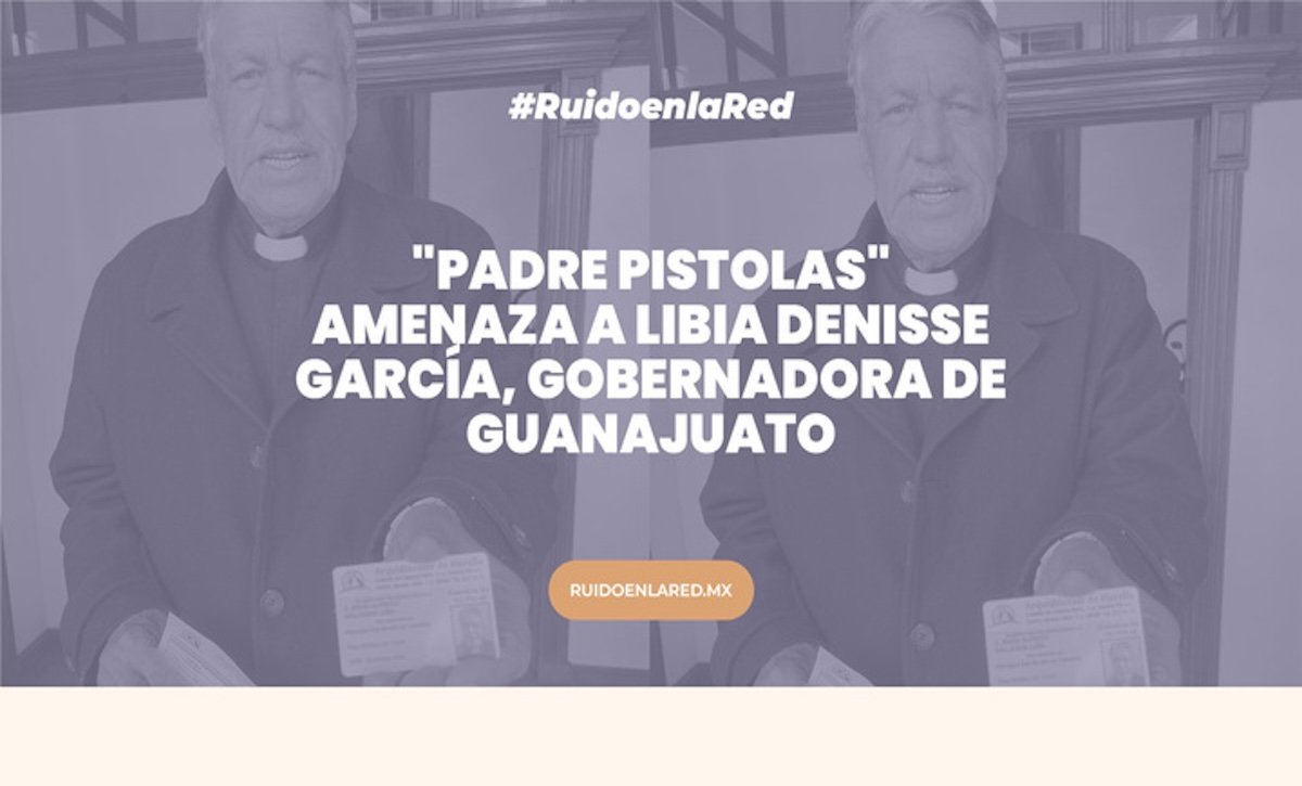 foto del padre pistolas y la gobernadora libia denisee