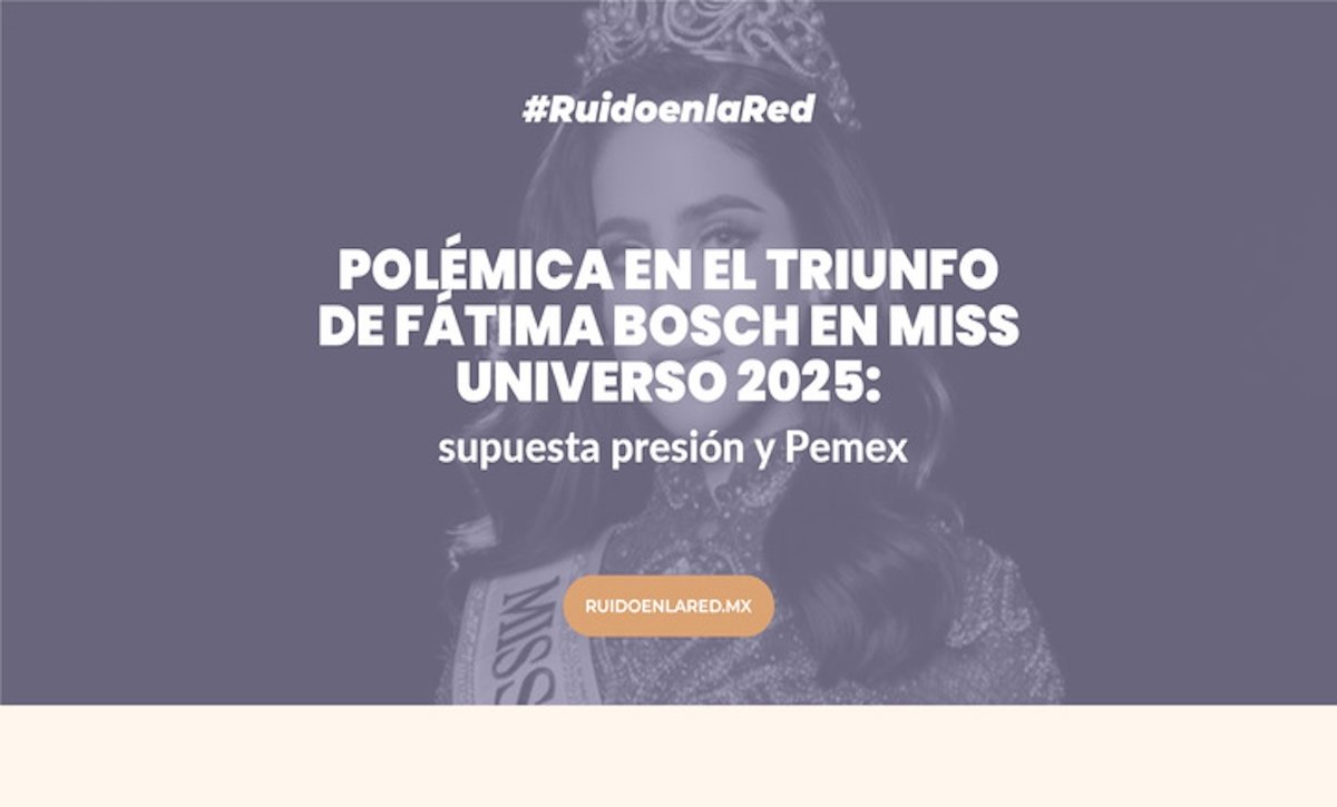 Foto para nota de pemex y el caso de fátima bosch, miss universo 2025