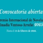 Editorial Almadía y la fundación Ventosa-Arrufat presentan el Premio Internacional de Novela Breve