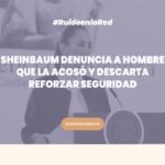 foto de claudia sheinbaum para nota sobre acoso