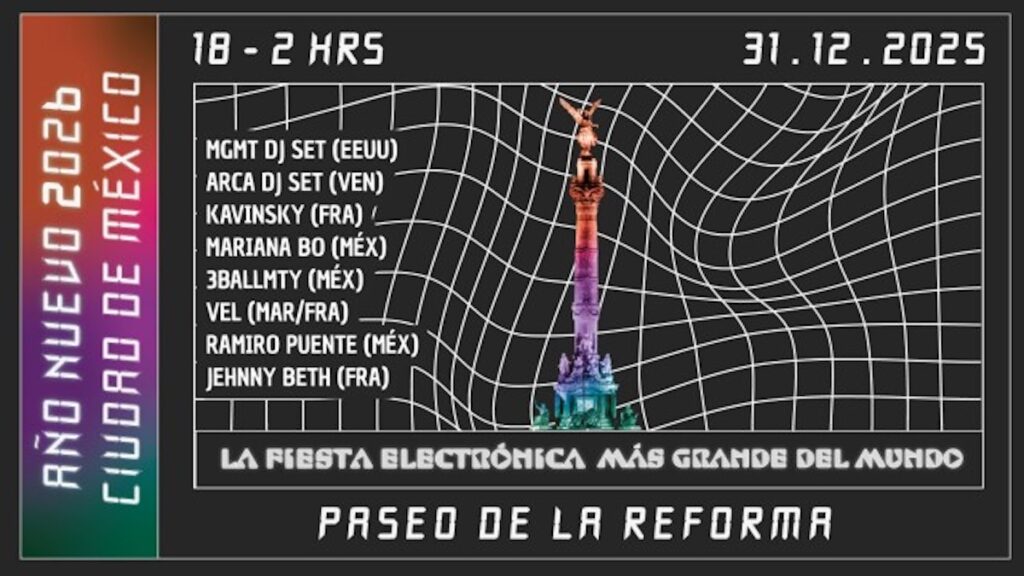 año nuevo 2026 cdmx fiesta electrónica reforma