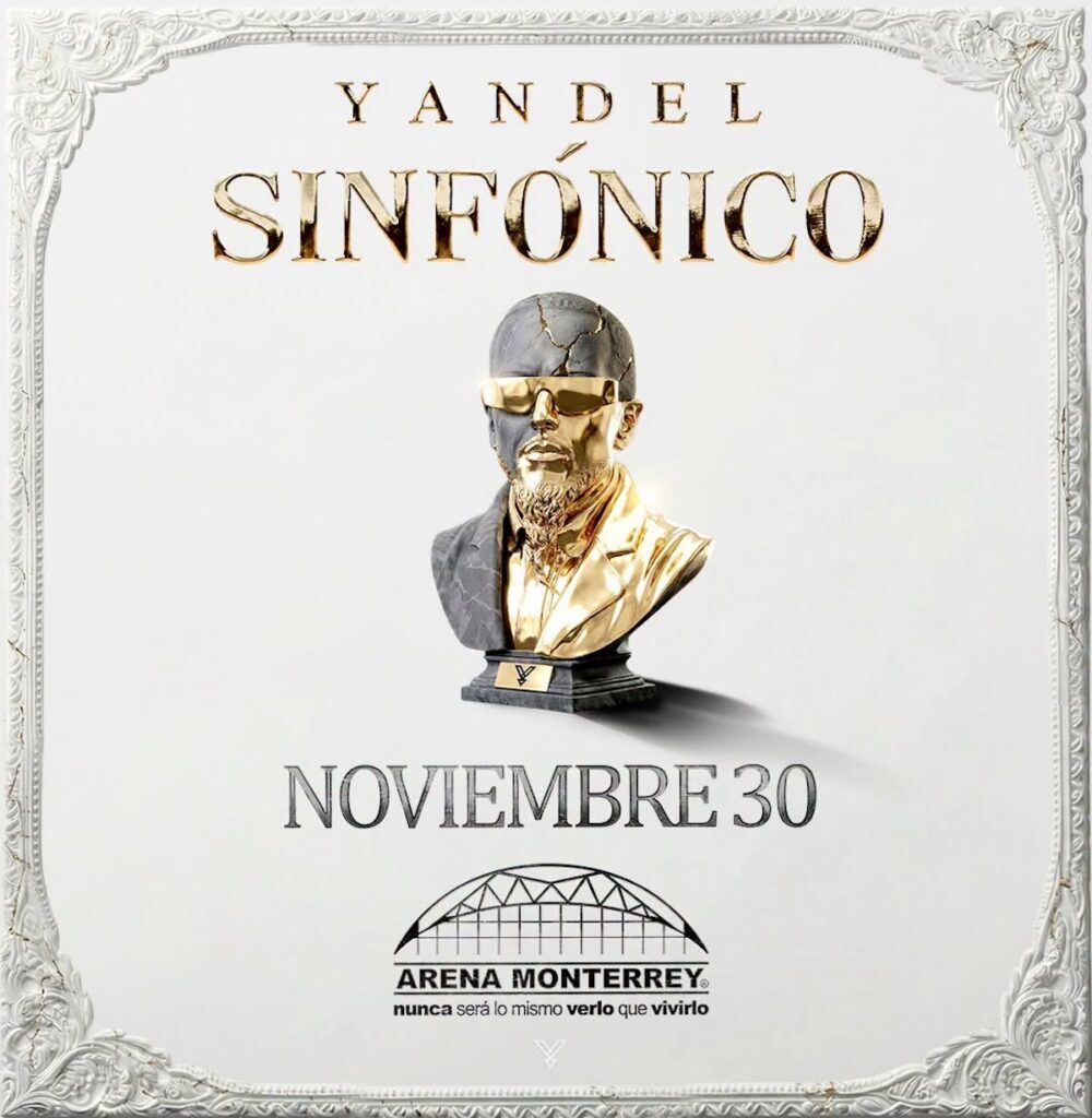 cartel de Yandel Sinfónico en Monterrey 2026