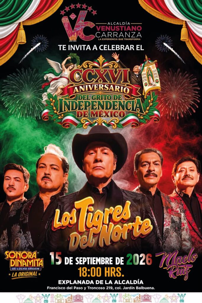 Los Tigres el Norte en el Grito del 15 de septiembre en Venustiano Carranza 2026